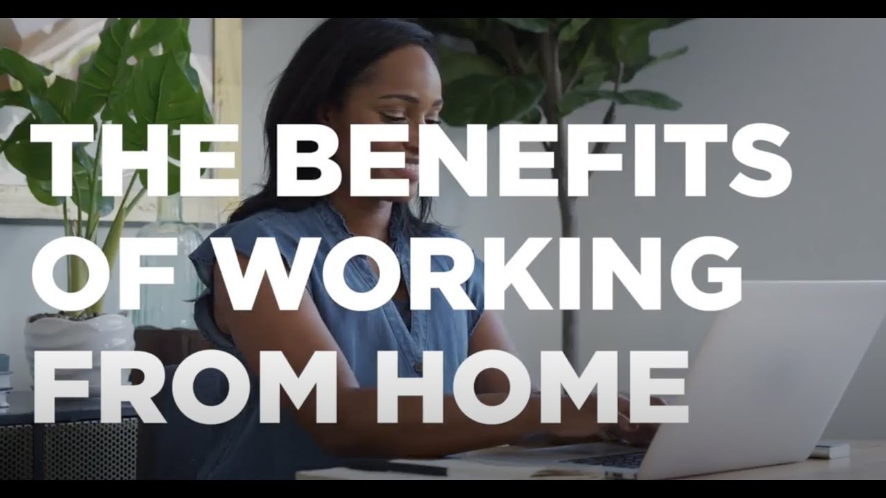 The Many Benefits of Working from Home